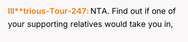 Ill**trious-Tour-247 NTA. Find out if one of your supporting relatives...
