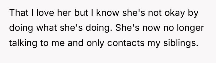 That I love her but I know she's not okay...