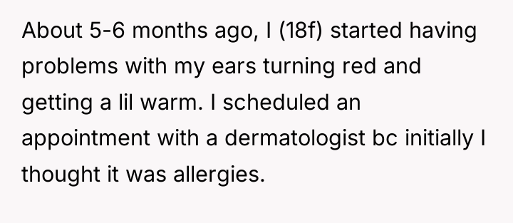 About 5-6 months ago, I (18f) started having problems with...