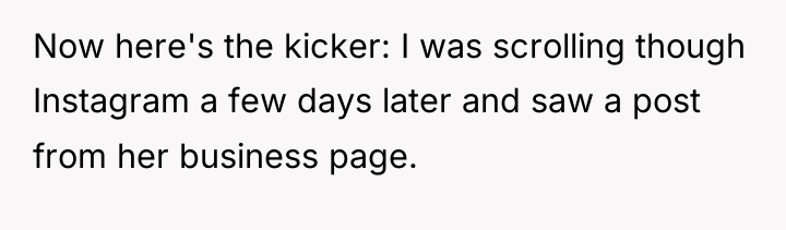 Now here's the kicker: I was scrolling though Instagram a...