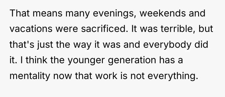 That means many evenings, weekends and vacations were sacrificed. It...