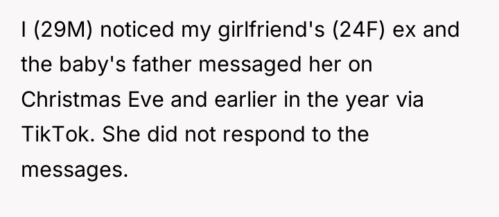I (29M) noticed my girlfriend's (24F) ex and the baby's...