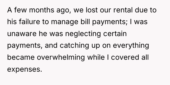 A few months ago, we lost our rental due to...
