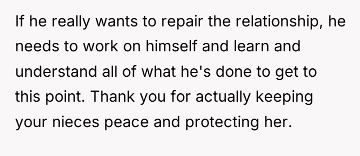 If he really wants to repair the relationship, he needs...