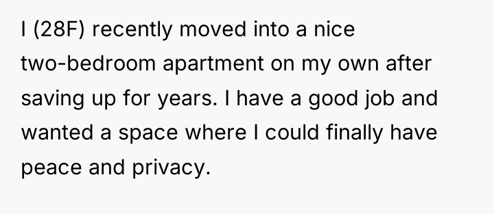 I (28F) recently moved into a nice two-bedroom apartment on...