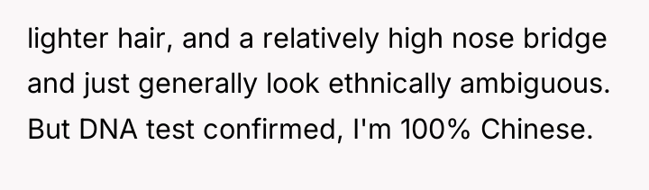 lighter hair, and a relatively high nose bridge and just...