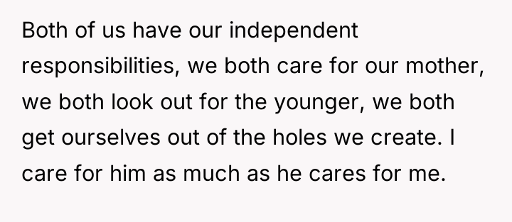 Both of us have our independent responsibilities, we both care...