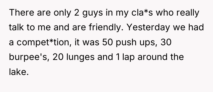 There are only 2 guys in my cla*s who really...