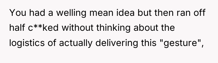 You had a welling mean idea but then ran off...