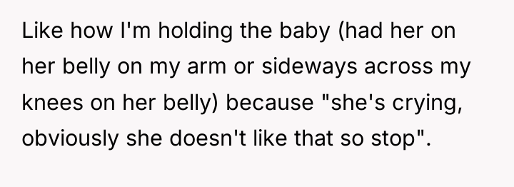 Like how I'm holding the baby (had her on her...