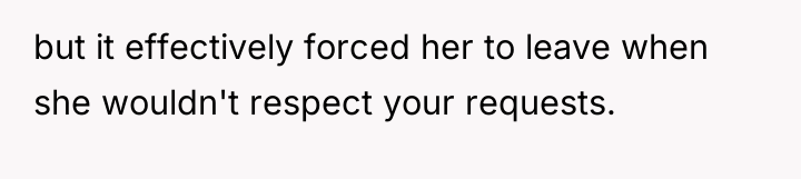 but it effectively forced her to leave when she wouldn't...