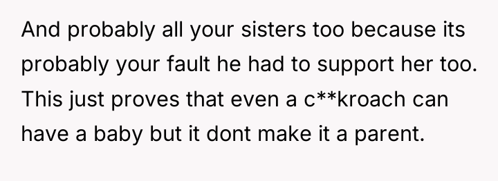And probably all your sisters too because its probably your...