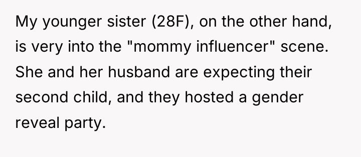 My younger sister (28F), on the other hand, is very...
