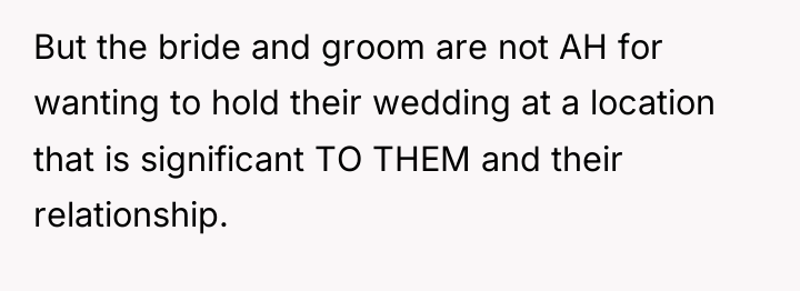 But the bride and groom are not AH for wanting...