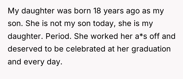 My daughter was born 18 years ago as my son....
