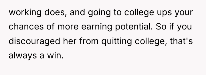 working does, and going to college ups your chances of...
