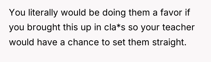 You literally would be doing them a favor if you...