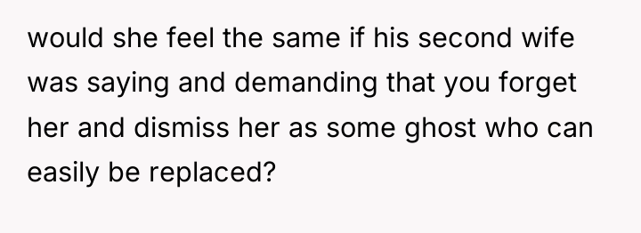 would she feel the same if his second wife was...
