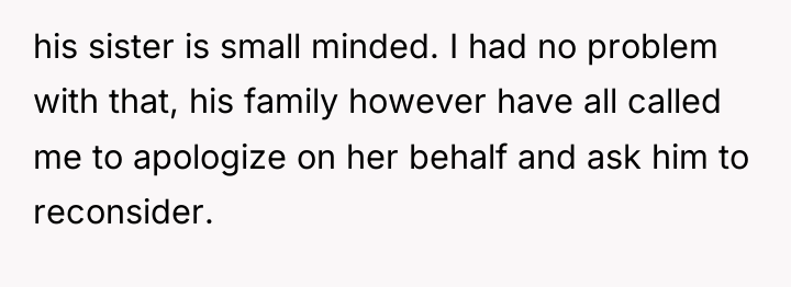 his sister is small minded. I had no problem with...