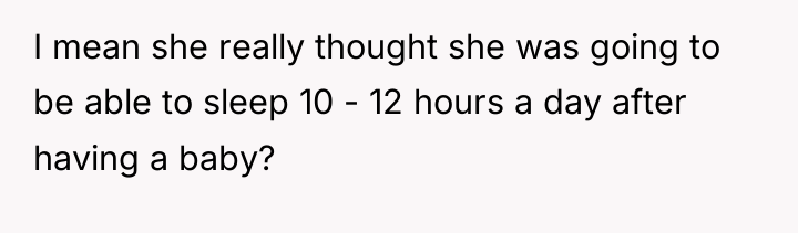 I mean she really thought she was going to be...