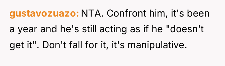 gustavozuazo NTA. Confront him, it's been a year and he's...