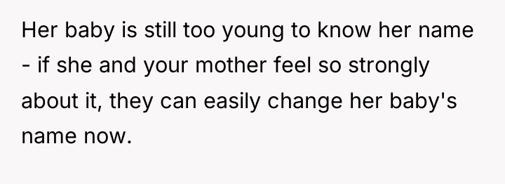 Her baby is still too young to know her name...