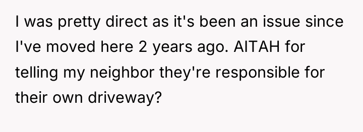 I was pretty direct as it's been an issue since...