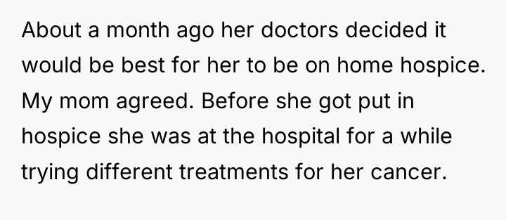 About a month ago her doctors decided it would be...