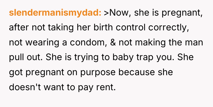 slendermanismydad >Now, she is pregnant, after not taking her birth...