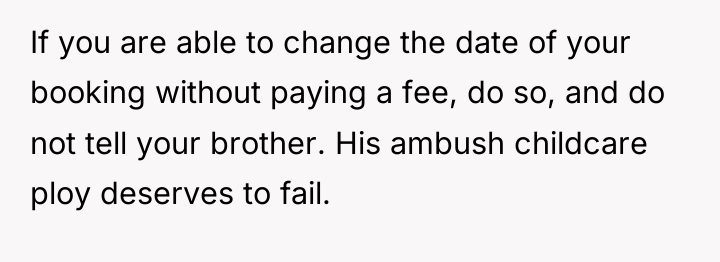 If you are able to change the date of your...