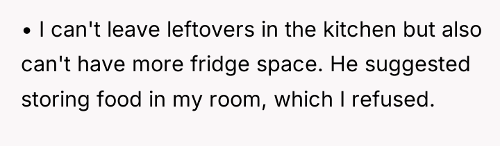 • I can't leave leftovers in the kitchen but also...