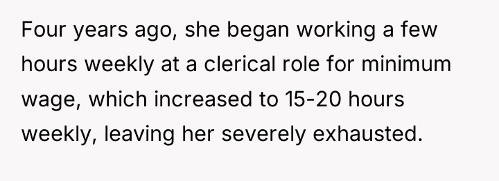 Four years ago, she began working a few hours weekly...
