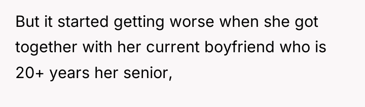 But it started getting worse when she got together with...