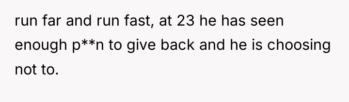 run far and run fast, at 23 he has seen...