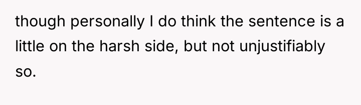 though personally I do think the sentence is a little...