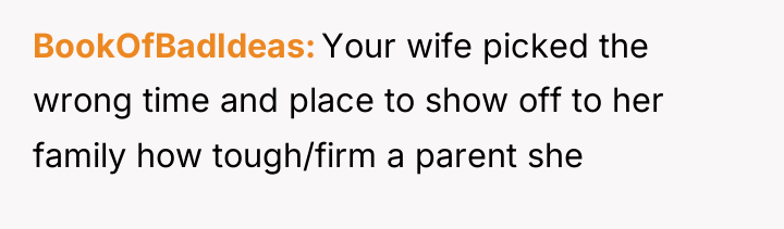 BookOfBadIdeas Your wife picked the wrong time and place to...