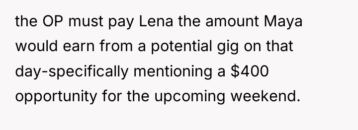 the OP must pay Lena the amount Maya would earn...