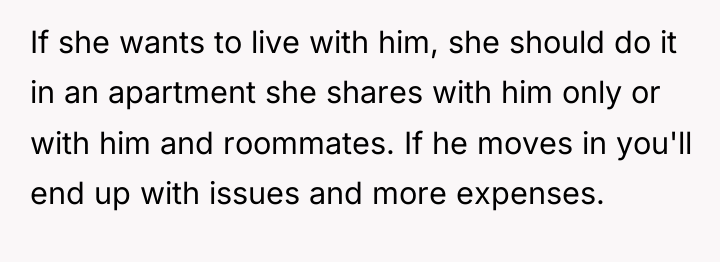 If she wants to live with him, she should do...