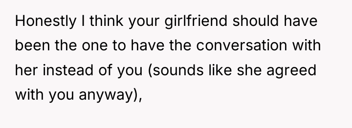 Honestly I think your girlfriend should have been the one...