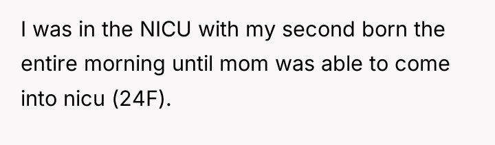 I was in the NICU with my second born the...