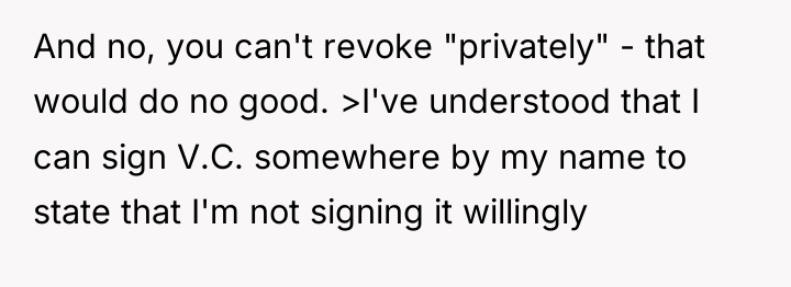 And no, you can't revoke "privately" - that would do...