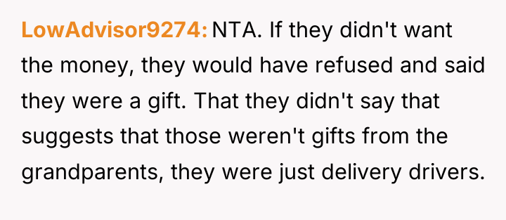LowAdvisor9274 NTA. If they didn't want the money, they would...