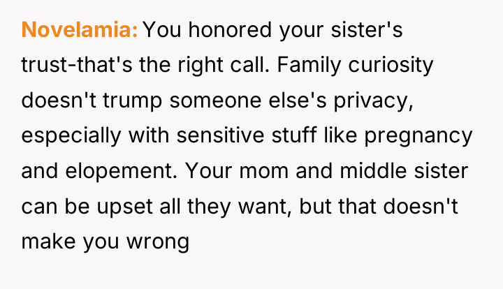 Novelamia You honored your sister's trust-that's the right call. Family...