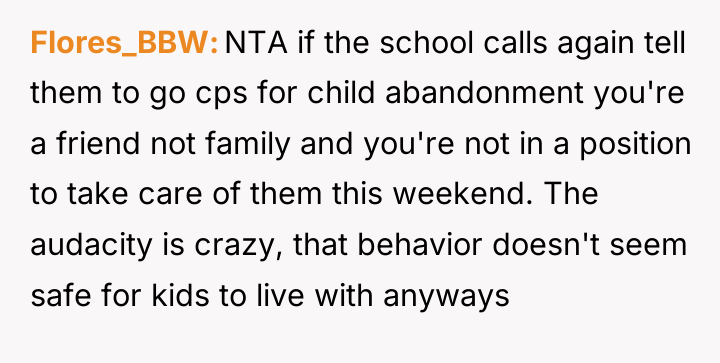 Flores_BBW NTA if the school calls again tell them to...