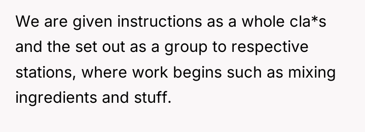 We are given instructions as a whole cla*s and the...
