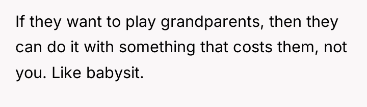 If they want to play grandparents, then they can do...