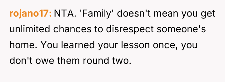 rojano17 NTA. 'Family' doesn't mean you get unlimited chances to...