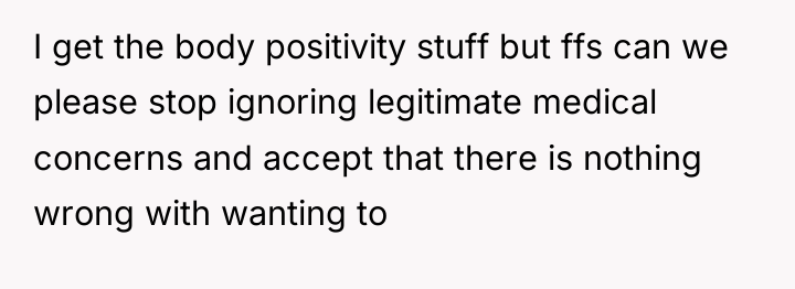 I get the body positivity stuff but ffs can we...