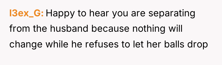 l3ex_G Happy to hear you are separating from the husband...