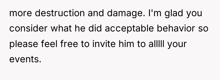 more destruction and damage. I'm glad you consider what he...